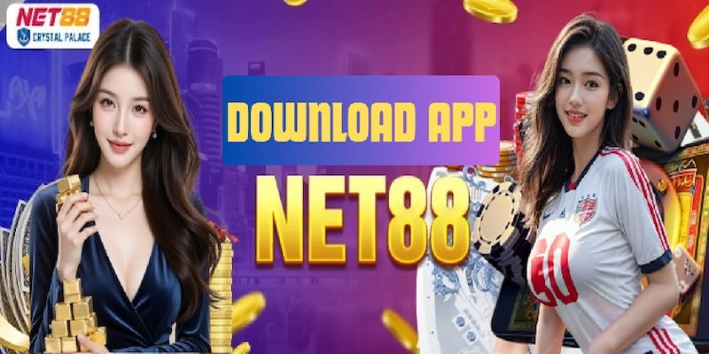 Tải app net88 Lý do bạn nên Tải app net88 ngay hôm nay